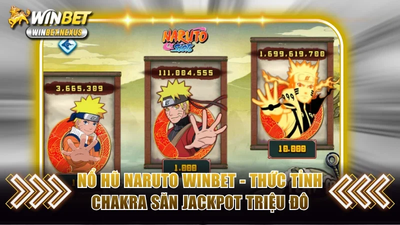 Nổ hũ Naruto